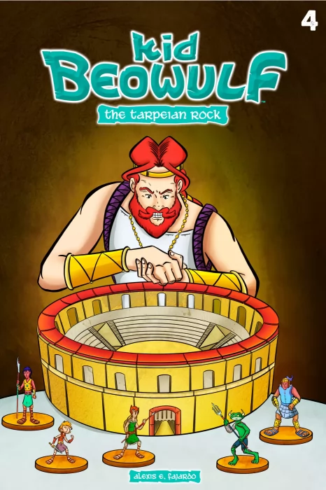 Kid Beowulf: The Tarpeian Rock (Kid Beowulf: The Tarpeian Rock #4)