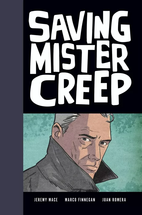 Saving Mister Creep