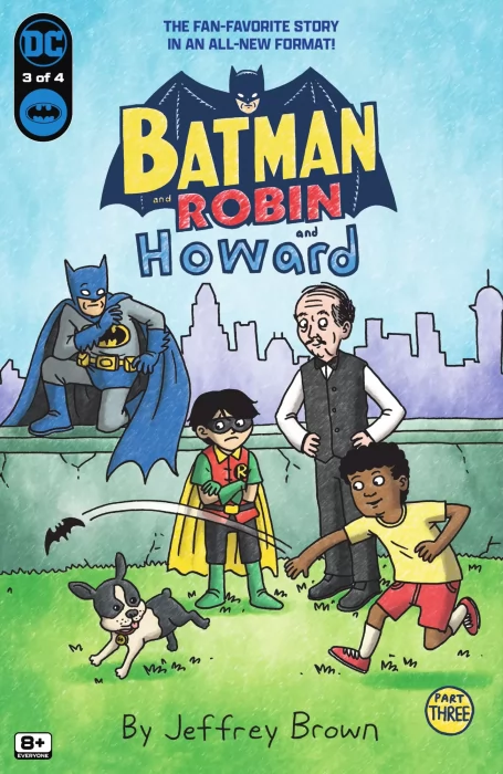Batman and Robin and Howard (Batman and Robin and Howard #3)
