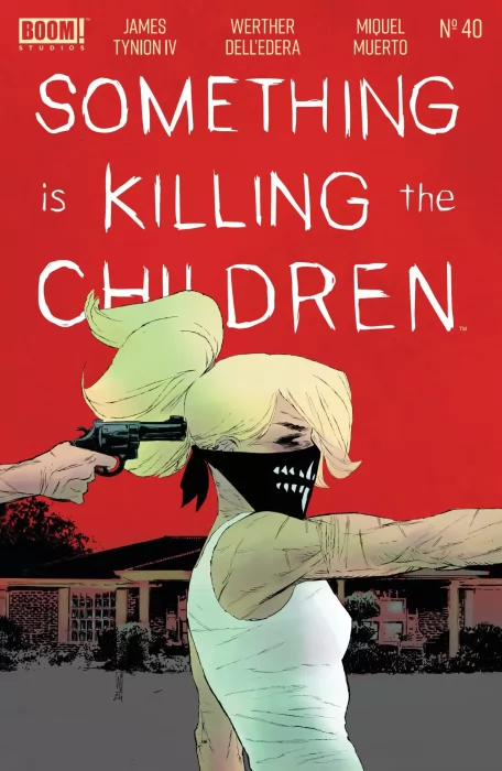 Something Is Killing The Children (Something Is Killing The Children #40)