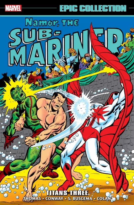 Namor&#44; the Sub-Mariner Epic Collection: Titans Three (Sub-Mariner #28-49&#44; Daredevil #77)