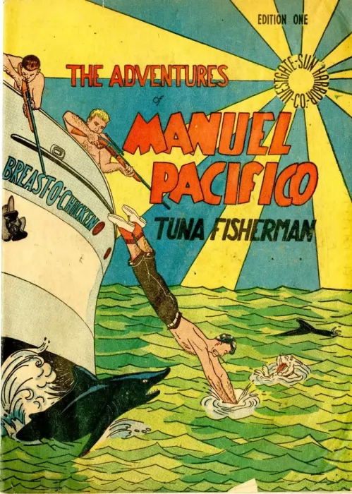 Adventures of Manuel Pacifico Tuna Fisherman