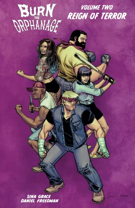 Burn the Orphanage&#44; Volume 2: Reign of Terror (Burn the Orphanage: Reign of Terror #1-5)