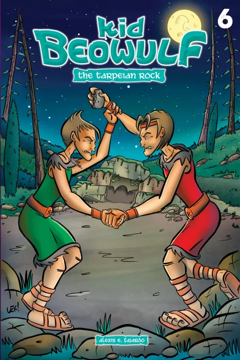 Kid Beowulf: The Tarpeian Rock (Kid Beowulf: The Tarpeian Rock #6)