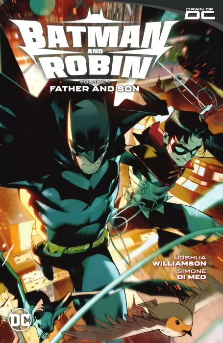 Batman and Robin&#44; Volume 1: Father and Son (Batman and Robin Vol. 3 #1-6)