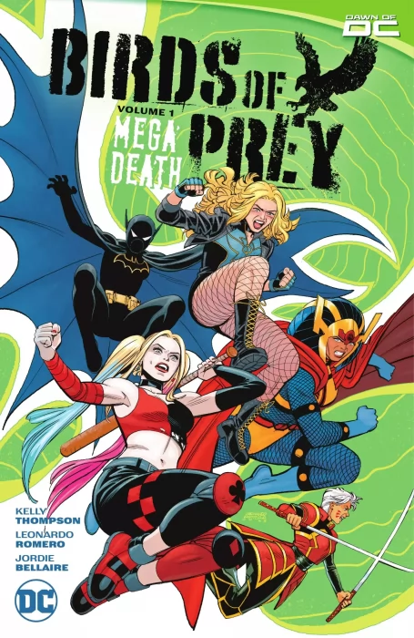 Birds of Prey&#44; Volume 1: Megadeath (Birds of Prey Vol. 5 #1-6)