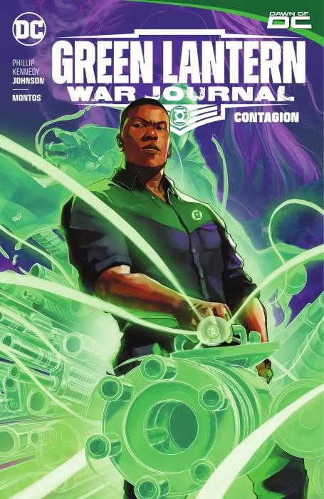 Green Lantern: War Journal&#44; Volume 1: Contagion (Green Lantern: War Journal #1-6&#44; Green Lantern Vol. 7 #1-3)
