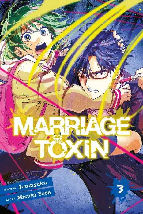 Marriage Toxin&#44; Volume 3 (Marriage Toxin #16-25)