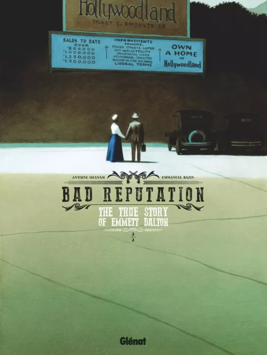 Bad Reputation: The True Story of Emmett Dalton (Bad Reputation: The True Story of Emmett Dalton #2)