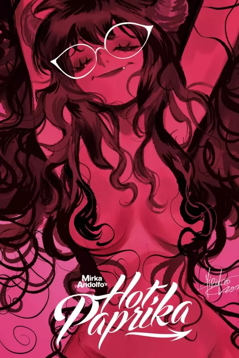 Mirka Andolfo's Hot Paprika Omnibus (Mirka Andolfo's Sweet Paprika #1-12)