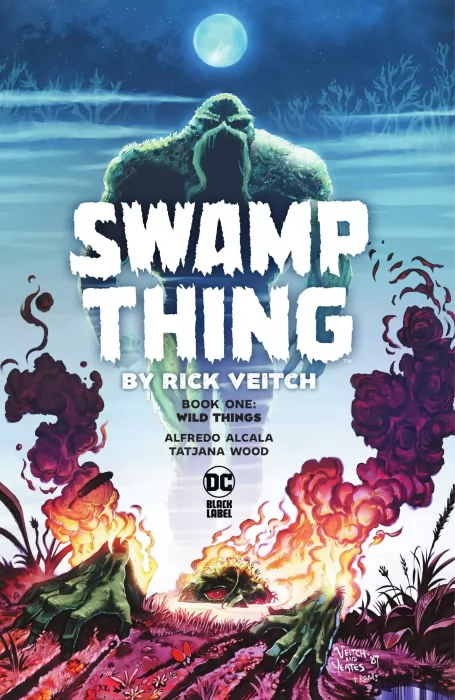 Swamp Thing by Rick Veitch&#44; Volume 1: Wild Things (The Saga of the Swamp Thing #65-73&#44; Hellblazer #4-5)