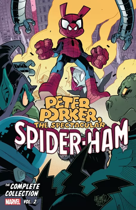 Peter Porker&#44; The Spectacular Spider-Ham: The Complete Collection&#44; Volume 2 (Marvel Tales Vol. 2 #201-212&#44; 214-219&#44; 223-230&#44; 233&#44; 236-237&#44; 239-240&#44; 2)