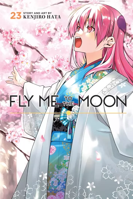 Fly Me to the Moon&#44; Volume 23 (Fly Me to the Moon #208-218)