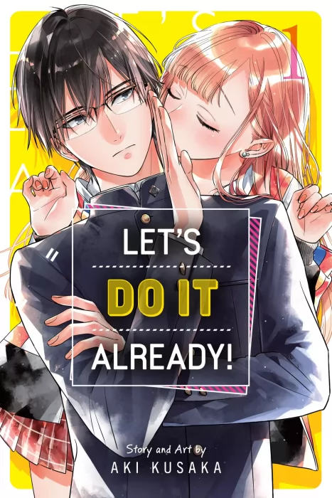Let’s Do It Already!&#44; Volume 1 (Let's Do It Already! #1-6)