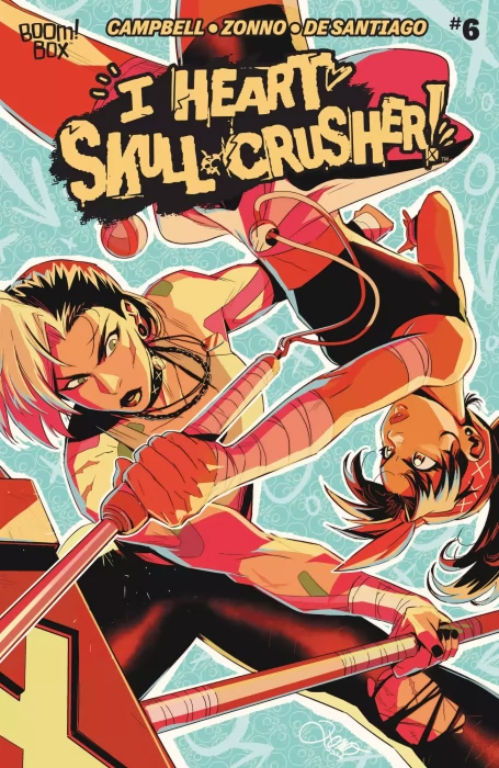 I Heart Skull-Crusher (I Heart Skull-Crusher #6)