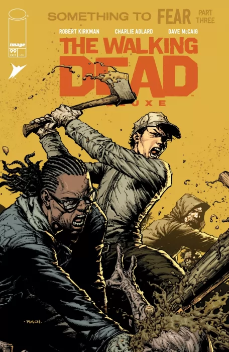 The Walking Dead Deluxe (The Walking Dead Deluxe #99)