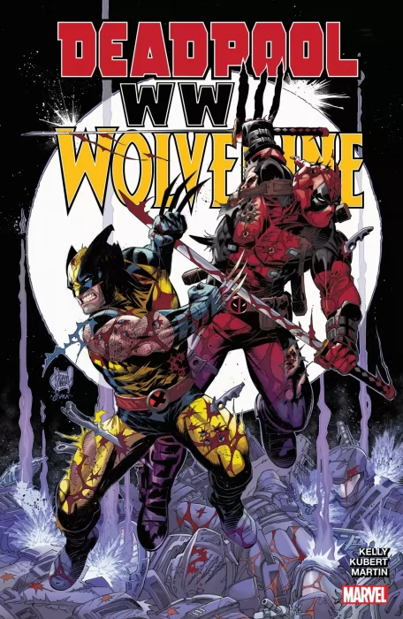 Deadpool & Wolverine: WWlll (Deadpool & Wolverine: WWlll #1-3)