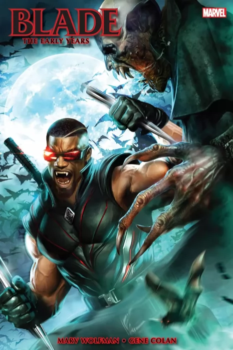 Blade: The Early Years Omnibus (The Tomb of Dracula #10; #12-14; #24; #30; #41-43; #45; #51; #53; #58&#44; Marvel Preview #3&#44; Fear #24&#44; Doctor Strange Vol