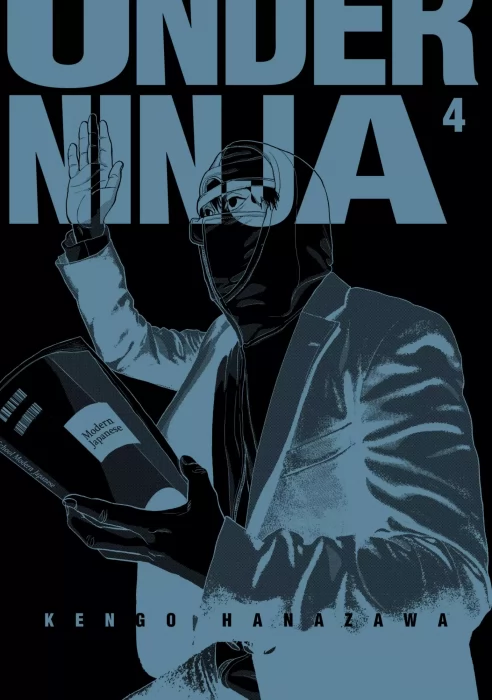 Under Ninja&#44; Volume 4 (Under Ninja #28-36)