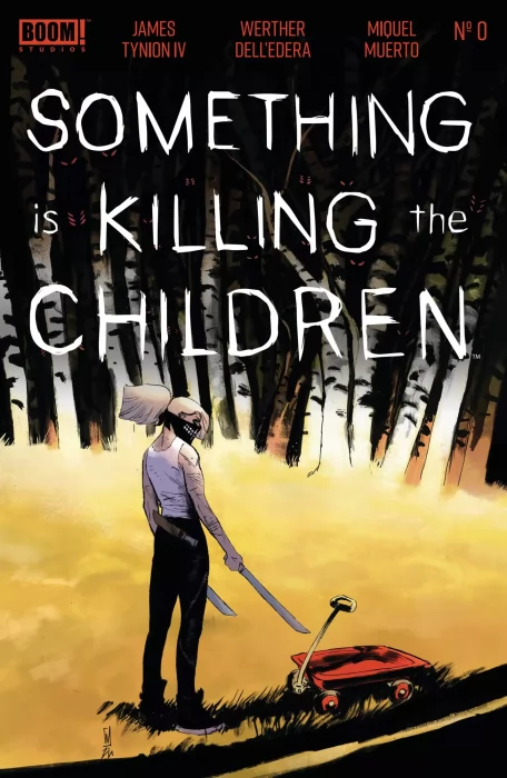 Something Is Killing The Children (Something Is Killing The Children #0)