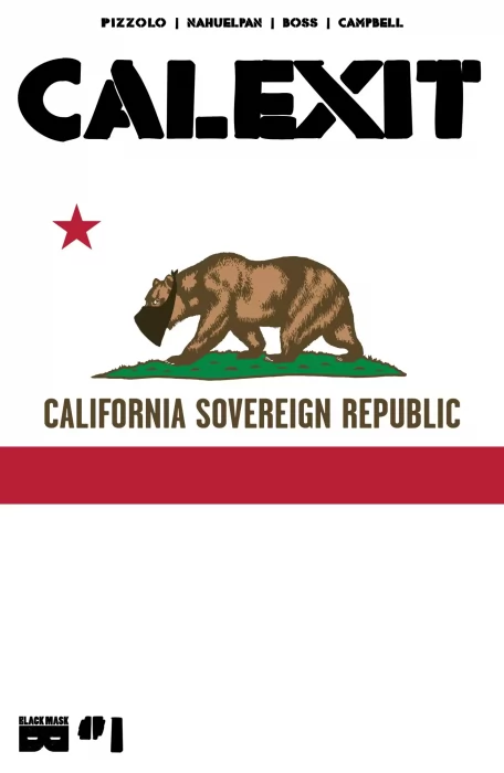 Calexit (Calexit #1)