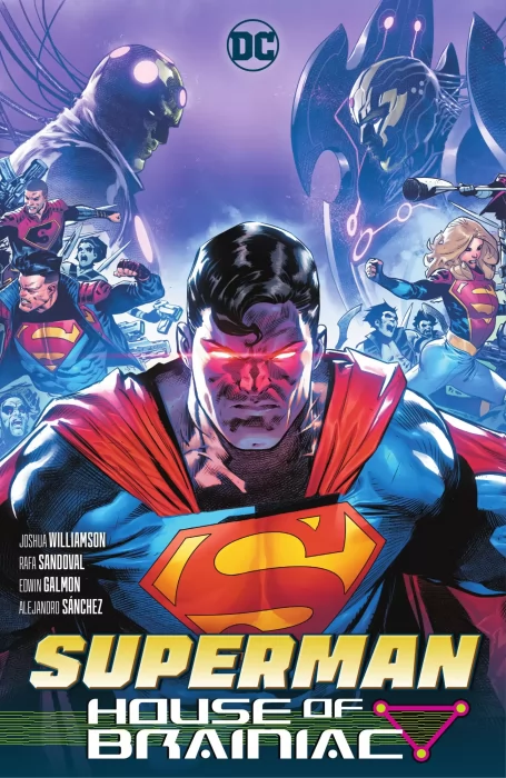 Superman: House of Brainiac (Action Comics Vol. 3 #1064-1066&#44; SUPERMAN Vol. 7 #13-15)