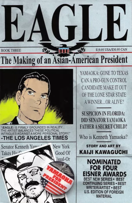 Eagle: The Making Of An Asian - American President&#44; Volume 3 (Eagle: The Making Of An Asian - American President #33-48)