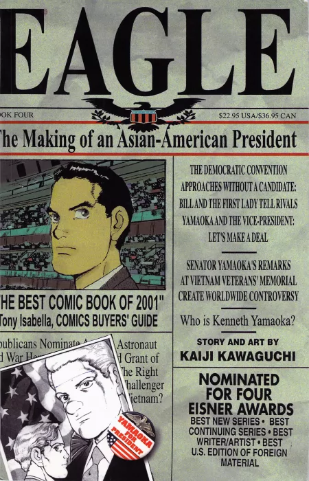 Eagle: The Making Of An Asian - American President&#44; Volume 4 (Eagle: The Making Of An Asian - American President #49-68)