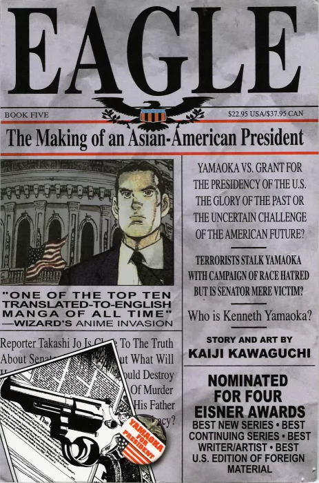 Eagle: The Making Of An Asian - American President&#44; Volume 5 (Eagle: The Making Of An Asian - American President #69-89)