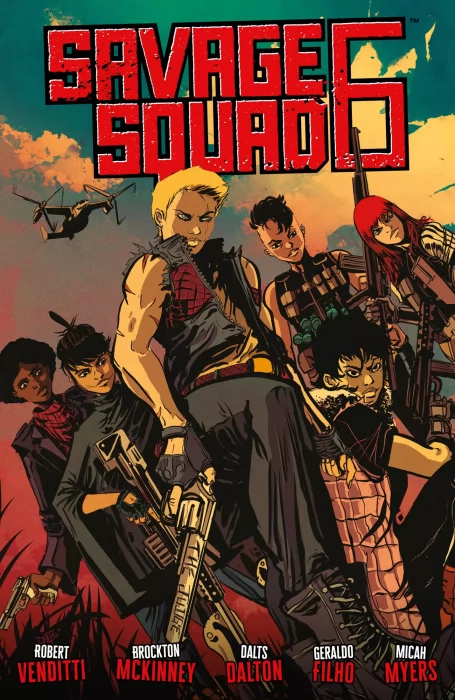 Savage Squad (Savage Squad Vol. 6 #1-4)