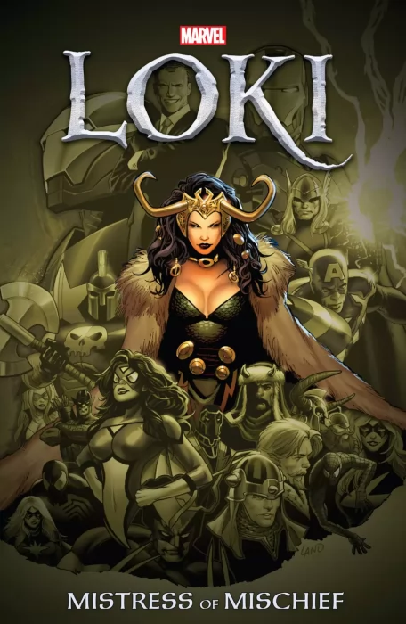 Loki: Mistress of Mischief (Thor Vol. 3 #5; #9-10; #12; #600-602)