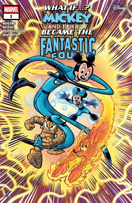 Marvel & Disney: What If...? Mickey & Friends Became The Fantastic Four (Marvel & Disney: What If...? Mickey & Friends Became The Fantastic Four #1)
