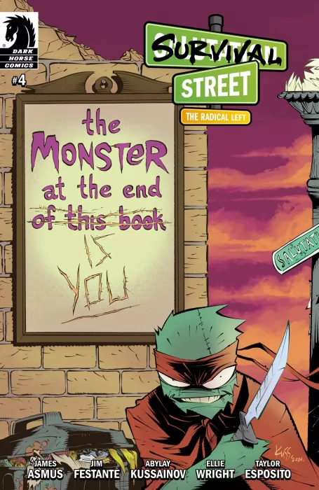 Survival Street: The Radical Left (Survival Street: The Radical Left #4)