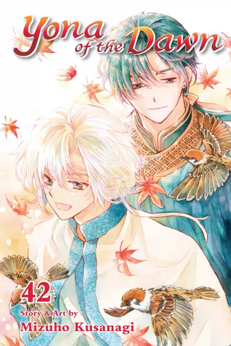 Yona of the Dawn&#44; Volume 42 (Yona of the Dawn #241-246)