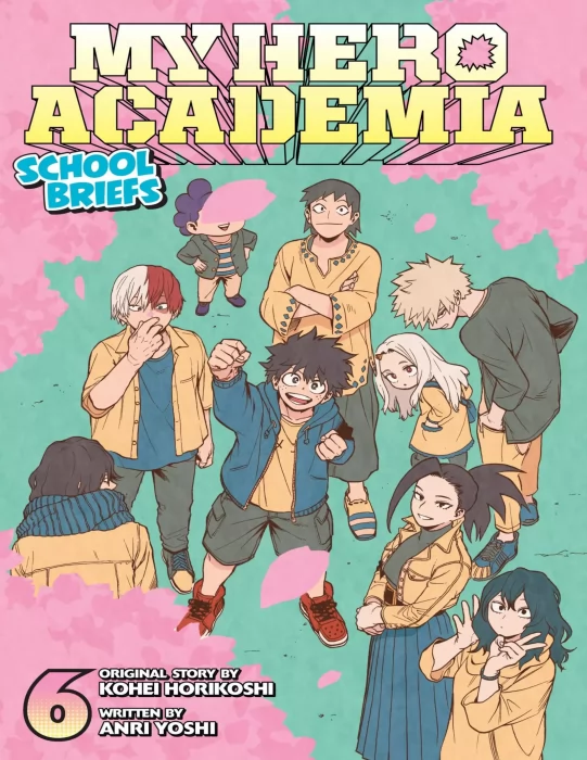 My Hero Academia: School Briefs&#44; Volume 6 (My Hero Academia: School Briefs #1-6)