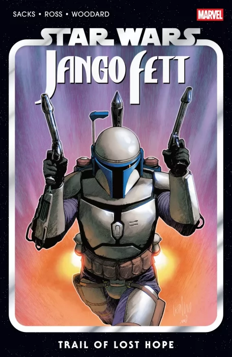 Star Wars: Jango Fett - Trail of Lost Hope (Star Wars: Jango Fett #1-4)