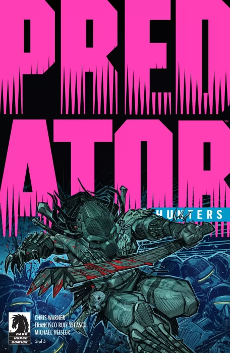 Predator: Hunters (Predator: Hunters #3)