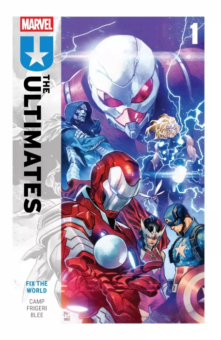 The Ultimates by Deniz Camp&#44; Volume 1: Fix the World (The Ultimates Vol. 3 #1-6)