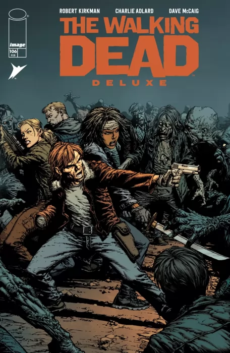 The Walking Dead Deluxe (The Walking Dead Deluxe #106)