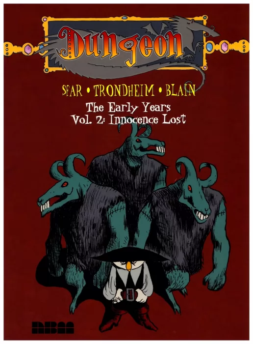Dungeon: The Early Years: Innocence Lost (Dungeon: The Early Years #2)