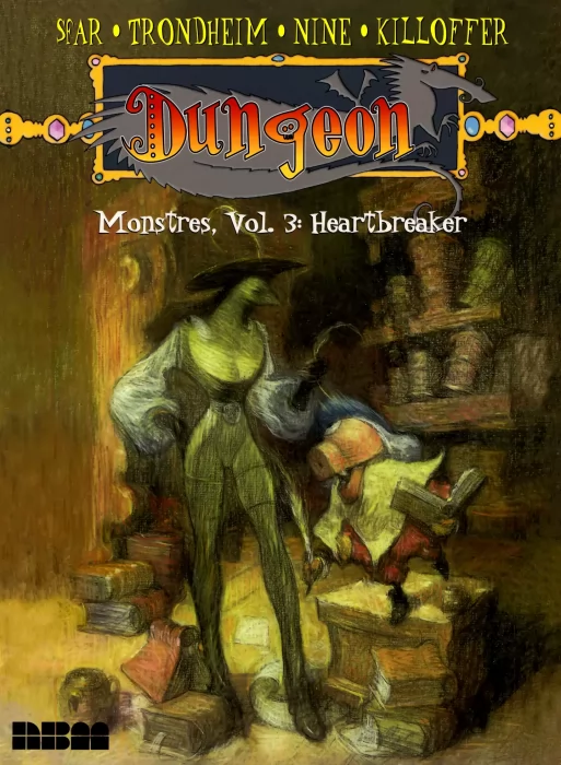 Dungeon Monstres: Heartbreaker (Dungeon Monstres #3)