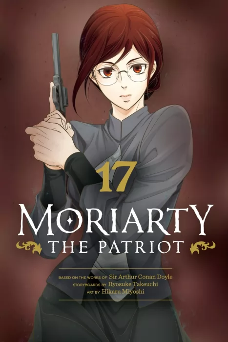 Moriarty the Patriot&#44; Volume 17 (Moriarty the Patriot #65-68)