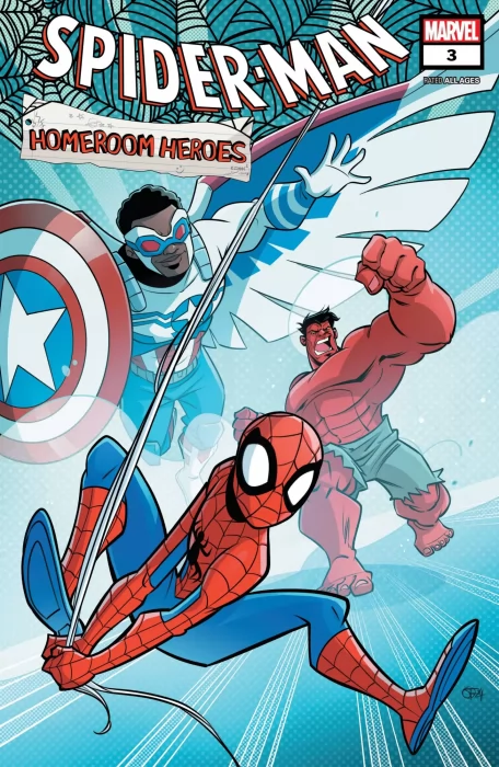 Spider-Man: Homeroom Heroes (Spider-Man: Homeroom Heroes #3)