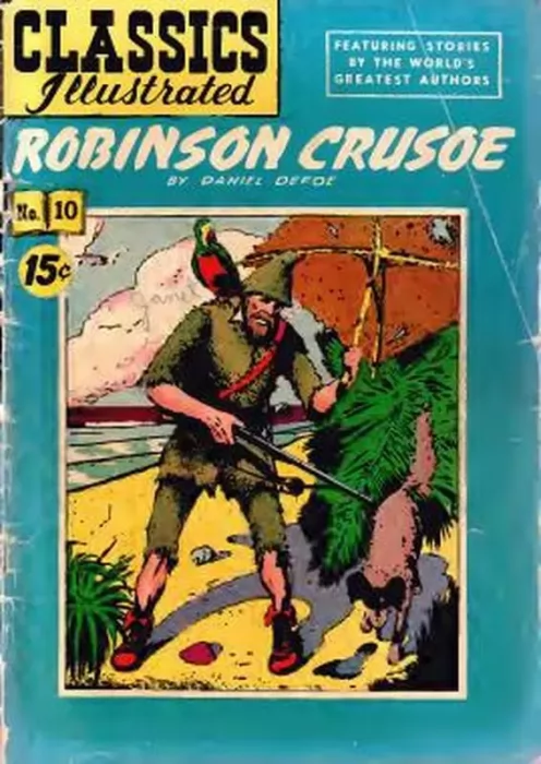 Classics Illustrated: Robinson Crusoe (Classics Illustrated #10)