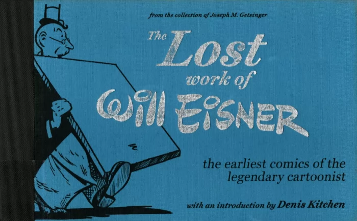 The Lost Work of Will Eisner