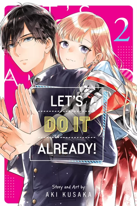 Let's Do It Already!&#44; Volume 2 (Let's Do It Already! #7-12)