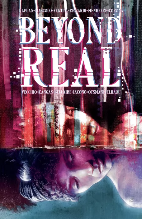 Beyond Real: The Complete Series (Beyond Real #1-5)