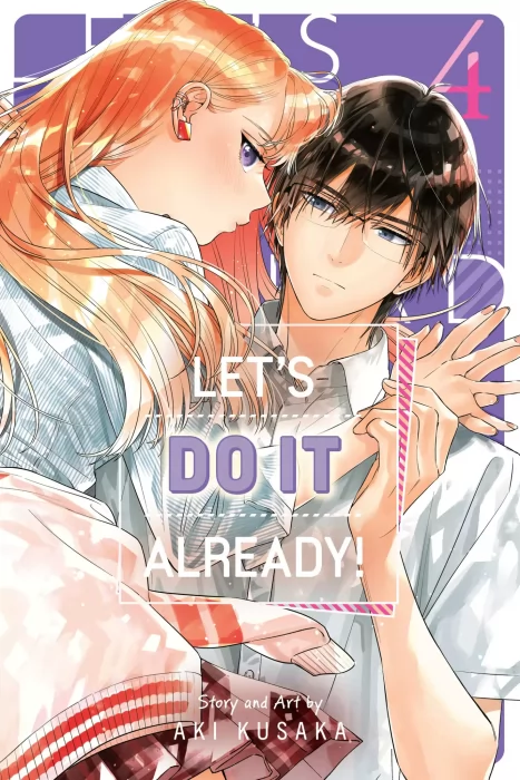 Let's Do It Already!&#44; Volume 4 (Let's Do It Already! #19-24)