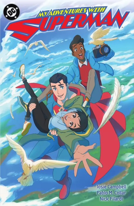 My Adventures with Superman (My Adventures with Superman #1-6)