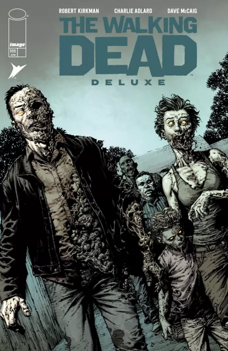 The Walking Dead Deluxe (The Walking Dead Deluxe #111)